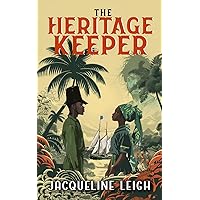 The Heritage Keeper The Heritage Keeper Paperback Kindle