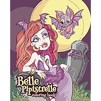 Belle Pipistrelle Coloring Book Belle Pipistrelle Coloring Book Paperback