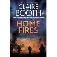 Home Fires (A Sheriff Hank Worth Mystery, 6) Home Fires (A Sheriff Hank Worth Mystery, 6) Hardcover Kindle