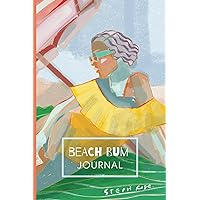 Beach Bum Journal: A 200 Lined Page Notebook