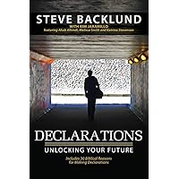 Declarations: Unlocking Your Future Declarations: Unlocking Your Future Paperback Board book
