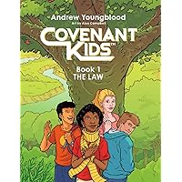 Covenant Kids - Book One: The Law Covenant Kids - Book One: The Law Kindle Hardcover Paperback