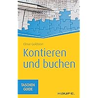 Kontieren und buchen (Haufe TaschenGuide 36) (German Edition) Kontieren und buchen (Haufe TaschenGuide 36) (German Edition) Kindle Paperback