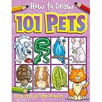 How to Draw 101 Pets (6) How to Draw 101 Pets (6) Paperback