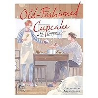 Old-Fashioned Cupcake with Cappuccino Old-Fashioned Cupcake with Cappuccino Paperback Kindle
