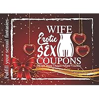 Valentine's Day Wife erotic sex coupons: Blank Coupons bouk .100 DIY Blank Coupons Fillable Vouchers. For him. Couple. Partner. Lovers. Romantic. ... Thanksgiving. Happy Valentine's Day gifts.
