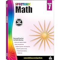 Spectrum 7th Grade Math Workbooks, Ages 12 to 13, 7th Grade Math, Algebra, Probability, Statistics, Ratios, Positive and Negative Integers, and Geometry Workbook - 160 Pages (Volume 48) Spectrum 7th Grade Math Workbooks, Ages 12 to 13, 7th Grade Math, Algebra, Probability, Statistics, Ratios, Positive and Negative Integers, and Geometry Workbook - 160 Pages (Volume 48) Paperback Spiral-bound