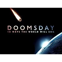 Doomsday: 10 Ways the World Will End Season 1