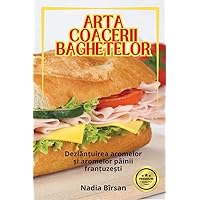 Arta Coacerii Baghetelor (Romanian Edition)