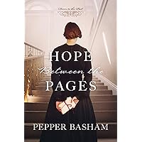 Hope Between the Pages (Doors to the Past) Hope Between the Pages (Doors to the Past) Paperback Kindle Audible Audiobook Audio CD