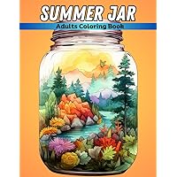 Summer Jar Coloring Book for Adults: Bold and Easy Designs (Season Collection)