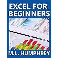 Excel for Beginners (Excel Essentials) Excel for Beginners (Excel Essentials) Kindle Paperback Hardcover