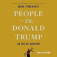 People vs. Donald Trump: An Inside Account People vs. Donald Trump: An Inside Account Hardcover Paperback Audio CD
