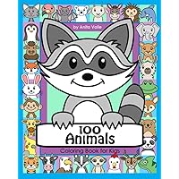 100 Animals Coloring Book for Kids: 100 Cute Animals for Children to Color featuring Mammals, Birds, Fish, Reptiles and More (Cute Coloring Books for Kids)