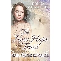 The New Hope Train (Mail-Order Romance)