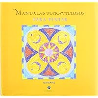 Mandalas Maravillosos Para Pintar (Spanish Edition) Mandalas Maravillosos Para Pintar (Spanish Edition) Spiral-bound