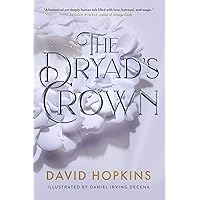 The Dryad's Crown (Tales from Efre Ousel Book 1)