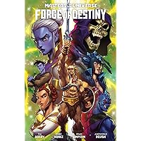 Masters of the Universe: Forge of Destiny Masters of the Universe: Forge of Destiny Paperback Kindle