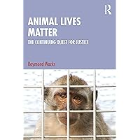 Animal Lives Matter Animal Lives Matter Paperback Kindle Hardcover
