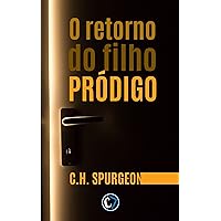 Filho Pródigo (Portuguese Edition) Filho Pródigo (Portuguese Edition) Kindle
