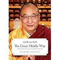 The Great Middle Way: Clarifying the Jonang View of Other-Emptiness The Great Middle Way: Clarifying the Jonang View of Other-Emptiness Kindle Paperback