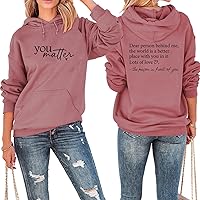 Dear Person Behind Me Hoodie, You Are Enough Long Sleeve Inspirational Hooded Sweatshirt with Pocket