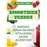 Smoothies Verdes (Portuguese Edition)