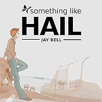 Something Like Hail: Something Like, Volume 8 Something Like Hail: Something Like, Volume 8 Audible Audiobook Kindle Paperback