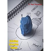 Guiding Creative Talent Guiding Creative Talent Kindle Hardcover Paperback