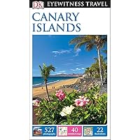 DK Eyewitness Canary Islands (Travel Guide) DK Eyewitness Canary Islands (Travel Guide) Paperback