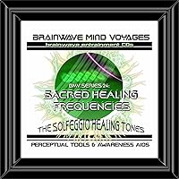 BMV Series 24 - Sacred Healing Frequencies- Solfeggio Tones BMV Series 24 - Sacred Healing Frequencies- Solfeggio Tones MP3 Music Audio CD