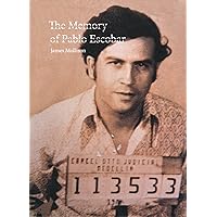 James Mollison: The Memory of Pablo Escobar
