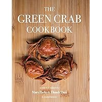 The Green Crab Cookbook: An Invasive Species Meets a Culinary Solution