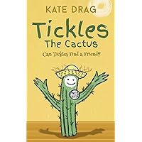 Tickles the Cactus: Can Tickles Find a Friend?