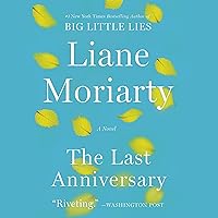 The Last Anniversary: A Novel The Last Anniversary: A Novel Audible Audiobook Paperback Kindle Mass Market Paperback Audio CD