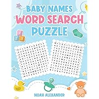Baby Names Word Search Puzzle: Find your babies name while playing a game