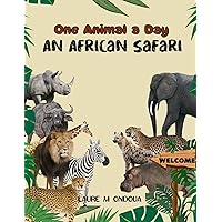 One Animal a day : An African safari