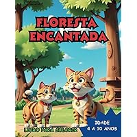 FLORESTA ENCANTADA: LIVRO DE COLORIR PARA CRIANÇAS (Portuguese Edition)