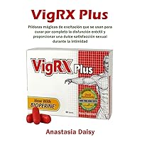 VigRX Plus (Spanish Edition)