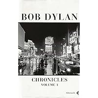 Chronicles volume 1 Chronicles volume 1 Kindle Hardcover