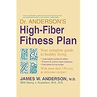 Dr. Anderson's High-Fiber Fitness Plan Dr. Anderson's High-Fiber Fitness Plan Spiral-bound