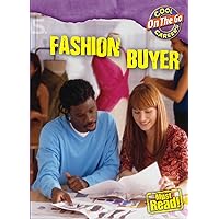 Fashion Buyer (Cool Careers: On the Go) Fashion Buyer (Cool Careers: On the Go) Library Binding Paperback