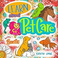 Learn about Pet Care with Bearific (Bearific Learning Series) Learn about Pet Care with Bearific (Bearific Learning Series) Paperback