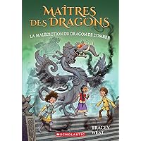 Maîtres Des Dragons: N˚ 23 - La Malédiction Du Dragon de l'Ombre (French Edition)