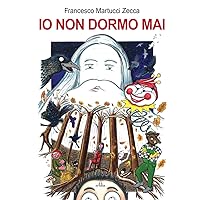 Io non dormo mai (Graphic novels) (Italian Edition)