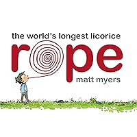 The World's Longest Licorice Rope The World's Longest Licorice Rope Hardcover Kindle