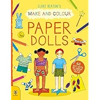 Paper Dolls (Make and Colour) Paper Dolls (Make and Colour) Paperback