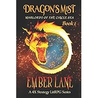 Dragon's Mist: A 4X Strategy LitRPG Series (Warlords of the Circle Sea)