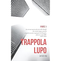 Trappola Lupo (Parte 1) (Italian Edition)