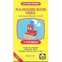 A Golden Book Video Favorite Stories - Scuffy the Tugboat; What Was That!; Theodore Mouse Goes to Sea